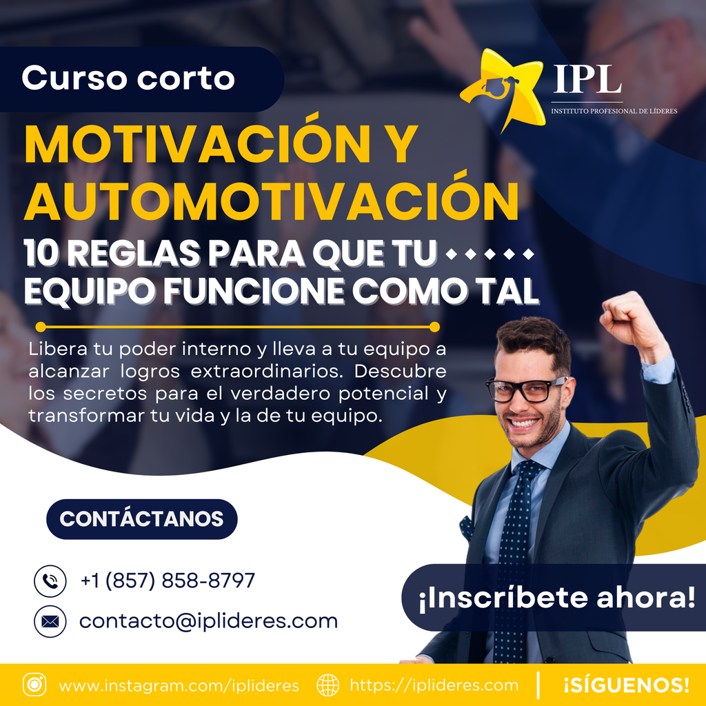  Motivación y Automotivación, 10 reglas para que tu equipo funcione como tal