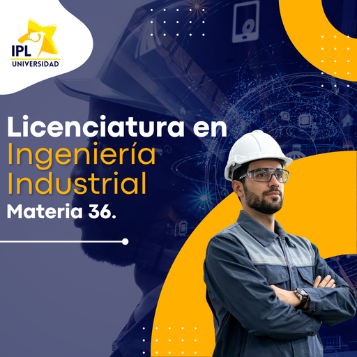 Ingeniería Industrial (Materia 36): Proyecto Final de Ingeniería Industrial: Integración de Saberes y Ejercicio Profesional